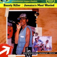 Jamaica's Most Wanted - Bounty Killer