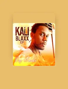 Listen to Kali Blaxx, watch music videos, read bio, see tour dates & more!