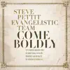 Steve Pettit Evangelistic Team - God of Heaven