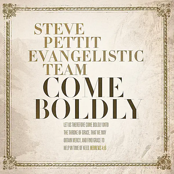 Chosen As His Children, Born Again — Steve Pettit Evangelistic Team