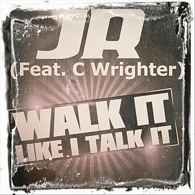 Walk It Like I Talk It (feat. C Wrighter) - Single