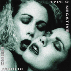 Bloody Kisses - Type O Negative Cover Art