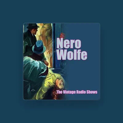 Listen to Nero Wolfe, watch music videos, read bio, see tour dates & more!