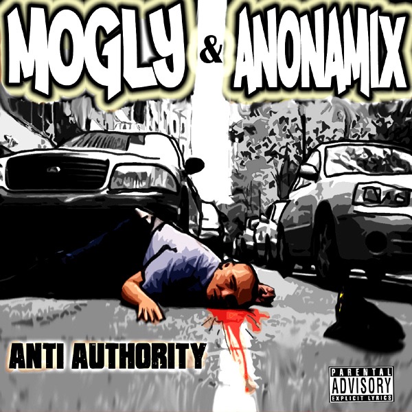 Anti Authority by Mogly & Anonamix album cover