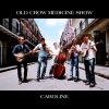 Old Crow Medicine Show - Caroline