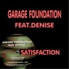Satisfaction (feat. Denise) [Extended Club Version]