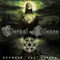 Between the Unseen - EP - Eternal Silence