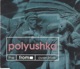 Polyushka