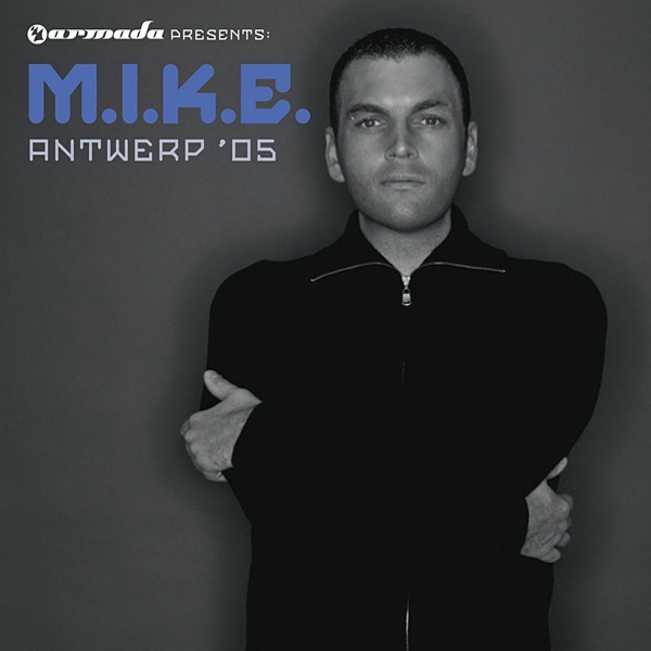 M.I.K.E. Presents Antwerp '05 (Vinyl Sampler 004) - EP