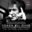 Tough All Over (Hard Rock Hotel Orlando 1st Birthday Bash) - Single
