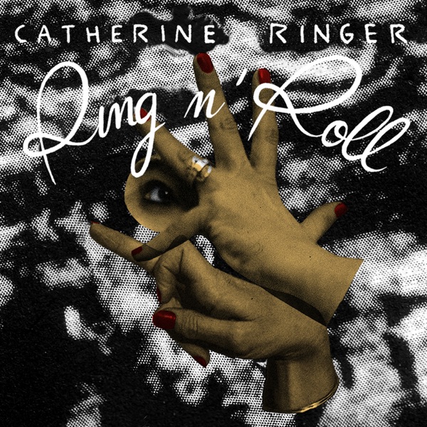 Ring n' Roll - Catherine Ringer