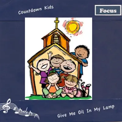 Give Me Oil In My Lamp - The Countdown Kids Give Me Oil In My Lamp - The Countdown Kids