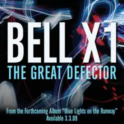 The Great Defector - Single - Bell X1