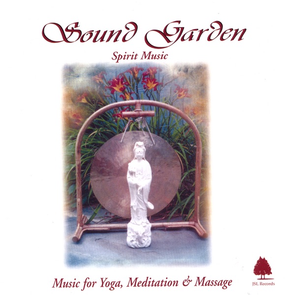 Sound Garden - Spirit Music