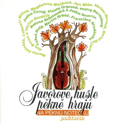 Na pěknú notečku - počtvté - Javorové husle pěkně hrajú