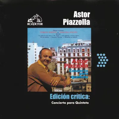 Edición Crítica: Concierto Para Quinteto - Ástor Piazzolla Edición Crítica: Concierto Para Quinteto - Ástor Piazzolla