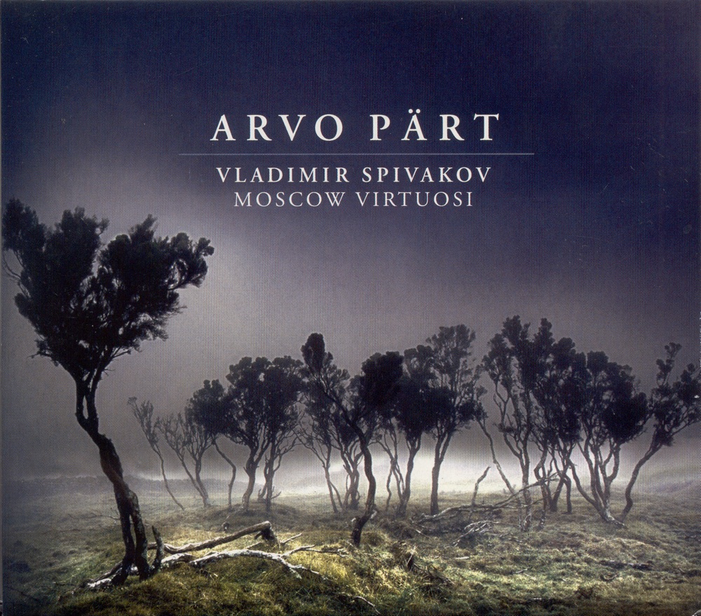 Обложка альбома «Pärt: Berliner Messe, Fratres, Collage Uber B-A-C-H, Summa, Cantus In Memoriam Benjamin Britten & Mozart-Adagio» — Vladimir Spivakov, Moscow Virtuosi & Alexei Utkin