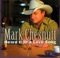 Heard It In a Love Song - Mark Chesnutt lyrics