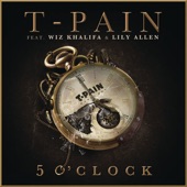 T-Pain - 5 O'Clock