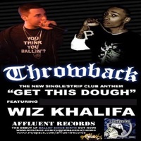 Get This Dough - Throwback