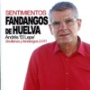 Sentimientos - Fandangos de Huelva
