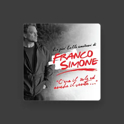 Listen to Franco Simone, watch music videos, read bio, see tour dates & more!