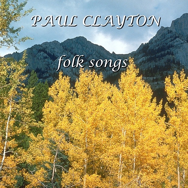 Обложка альбома «Folk Songs» — Paul Clayton