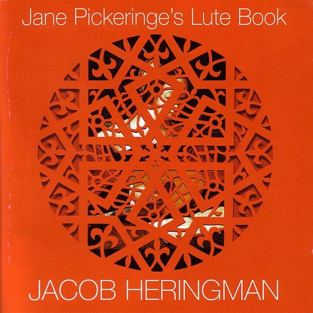 Обложка альбома «Jane Pickeringe's Lute Book» — Jacob Heringman