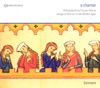 Guillaume Bats Lasse! Comment oublieray / Se j'aim mon loyal ami /Pour quoy me bat mes maris? Vocal Music (Medieval) - Walther Von Der Vogelweide - Oswald Von Wolkenstein - Codax (Songs of Women in the Middle Ages)