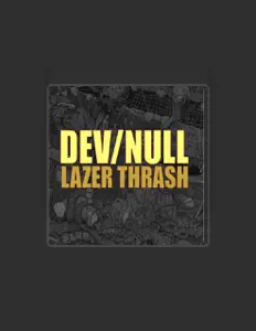 Listen to Dev/Null, watch music videos, read bio, see tour dates & more!