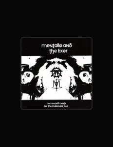Listen to Mentallo & the Fixer, watch music videos, read bio, see tour dates & more!