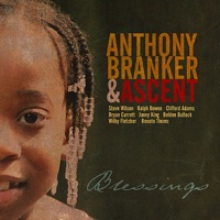 Blessings - Anthony Branker & Ascent