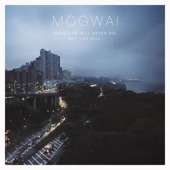 Mogwai - White Noise