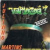 Julinho Martins & Zoá - Deuses