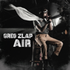 Air (Deluxe Edition) - Greg Zlap