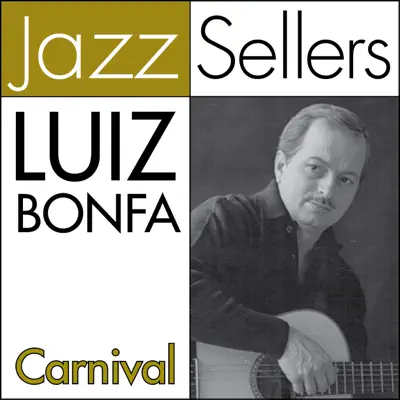 Carnival (JazzSellers) - Luíz Bonfá