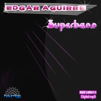 Superbass - Single - Edgar Aguirre