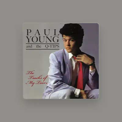 Listen to Paul Young & The Q-Tips, watch music videos, read bio, see tour dates & more!