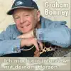 Graham Bonney - Ich mach ein Interview mit deinem Herzen