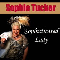 Sophie Tucker - Some Of These Days