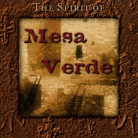 The Spirit of Mesa Verde - Ah Nee Mah