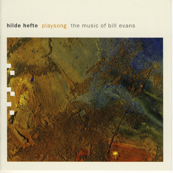 Playsong - the Music of Bill Evans
