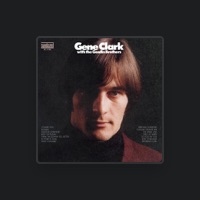 Gene Clark & The Gosdin Brothers