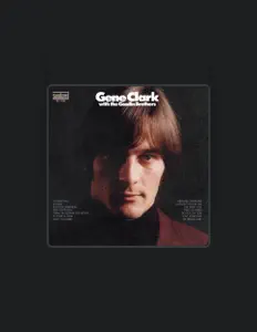 Listen to Gene Clark & The Gosdin Brothers, watch music videos, read bio, see tour dates & more!