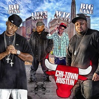 Chi Town Hustlin - Single - Wiz Khalifa, Bigbake, Bo Deal & Liffy Stokes