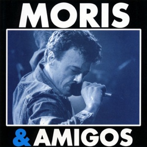 Moris & Amigos (Live)