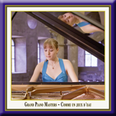 Grand Piano Masters ~ Comme un jeux d'eau