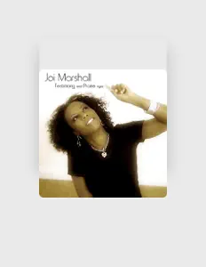Listen to Joi Marshall, watch music videos, read bio, see tour dates & more!