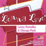 Lenny Gomulka & Chicago Push - Holiday in Poland