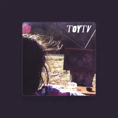 Listen to TOYTV, watch music videos, read bio, see tour dates & more!